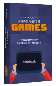 Ebook – Guia Para Desenvolver Games