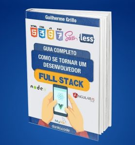 Ebook – Guia do Desenvolvedor Full-Stack
